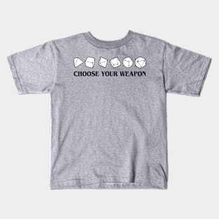 Choose Your Weapon RPG Dice Kids T-Shirt